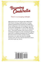 Becoming Cinderella, Season One (A The Realm Where Faerie Tales Dwell Series) Becoming Cinderella, Season One (A The Realm Where Faerie Tales Dwell Series)