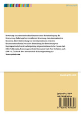 Unternehmensbewertung eines internationalen Konzerns unter besonderer Berücksichtigung des Einflusses der Besteuerung Unternehmensbewertung eines internationalen Konzerns unter besonderer Berücksichtigung des Einflusses der Besteuerung