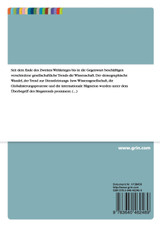 Globalisierung und Migration - Der Zusammenhang zwischen Globalisierung und internationaler Migration Globalisierung und Migration - Der Zusammenhang zwischen Globalisierung und internationaler Migration