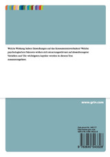 Der Einfluss von Einstellungen auf das Konsumentenverhalten Der Einfluss von Einstellungen auf das Konsumentenverhalten