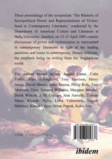 Power and Victimization - The Rhetoric of Sociopolitical Power and Representations of Victimhood in Contemporary Literature. Proceedings of a Symposium Held by the Department of American Culture and Literature Haliç University, Istanbul, 13-15 April