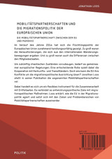 Mobilitätspartnerschaften und die Migrationspolitik der Europäischen Union. Die Mobilitätspartnerschaft zwischen der EU und Marokko Mobilitätspartnerschaften und die Migrationspolitik der Europäischen Union. Die Mobilitätspartnerschaft zwischen der EU und Marokko
