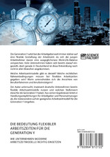 Die Bedeutung flexibler Arbeitszeiten für die Generation Y. Wie Unternehmen moderne Arbeitszeitmodelle richtig einsetzen Die Bedeutung flexibler Arbeitszeiten für die Generation Y. Wie Unternehmen moderne Arbeitszeitmodelle richtig einsetzen