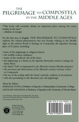 The Pilgrimage to Compostela in the Middle Ages The Pilgrimage to Compostela in the Middle Ages
