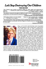 Let's Stop Destroying Our Children