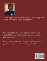 Little Lorrie Lincoln Goes to James and Pearl's Library   (Book Two)