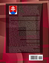 Slovakia Investment and Business Guide Volume 1 Strategic and Practical Information