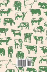 On the Varieties, Breeding, Rearing, Fattening, and General Management of Cattle - A Guide to the Methods and Equipment of Livestock Farming