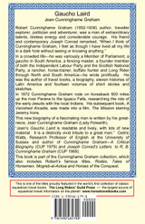 Gaucho Laird - The Life of R. B. "Don Roberto" Cunninghame Graham