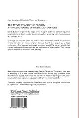 The Mystery and the Passion The Mystery and the Passion