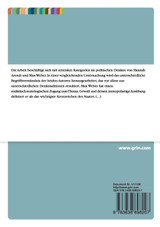 Die Begriffe Macht und Gewalt bei Hannah Arendt und Max Weber Die Begriffe Macht und Gewalt bei Hannah Arendt und Max Weber