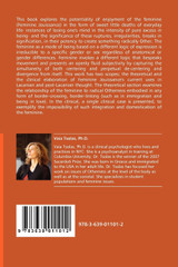 Sweet Little Deaths of Everyday Life - A Psychoanalytic Study on the Feminine