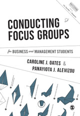 Conducting Focus Groups for Business and Management Students