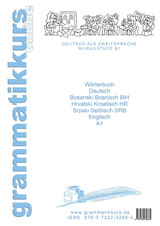 Wörterbuch Deutsch-Englisch-Kroatisch-Bosnisch-Serbisch Niveau A1