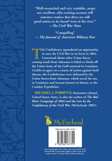 The Camden Expedition of 1864 and the Opportunity Lost by the Confederacy to Change the Civil War