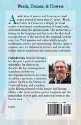 Weeds, Dreams, & Flowers