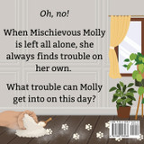 Mischievous Molly Finds Trouble Mischievous Molly Finds Trouble