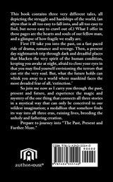 Past, Present, and Further More