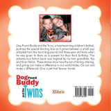 Dog Pound Buddy and the Twins Dog Pound Buddy and the Twins