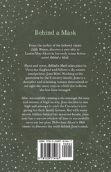 Behind A Mask;or, A Woman's Power Behind A Mask;or, A Woman's Power