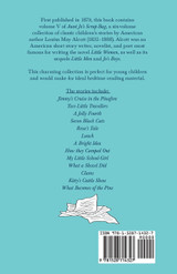 Aunt Jo's Scrap-Bag, Volume V;Jimmy's Cruise in the Pinafore, and Other Stories Aunt Jo's Scrap-Bag, Volume V;Jimmy's Cruise in the Pinafore, and Other Stories