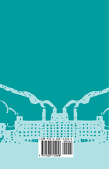 The Industrial System - An Inquiry Into Earned and Unearned Income The Industrial System - An Inquiry Into Earned and Unearned Income