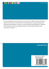 Die völkische Leibeserziehung der Mädchen und Frauen im Dritten Reich. Verknüpfung von Politik und Sport im Nationalsozialismus Die völkische Leibeserziehung der Mädchen und Frauen im Dritten Reich. Verknüpfung von Politik und Sport im Nationalsozialismus