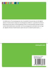 Kollaboratives Prozessmanagement als Treiber der digitalen Business-Transformation Kollaboratives Prozessmanagement als Treiber der digitalen Business-Transformation