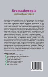 Aromatherapie gekonnt anwenden - Das Praxisbuch