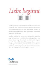 Liebe beginnt bei mir Liebe beginnt bei mir
