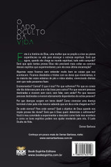 O LADO OCULTO DA VIDA O LADO OCULTO DA VIDA