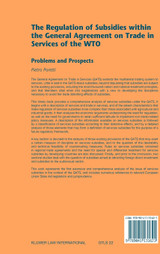 The Regulation of Subsidies within the General Agreement on Trade in Services of the WTO The Regulation of Subsidies within the General Agreement on Trade in Services of the WTO
