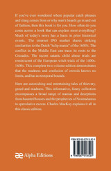 Memoirs of Extraordinary Popular Delusions and the Madness of Crowds