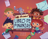 Mi Primer Libro de Finanzas Mi Primer Libro de Finanzas