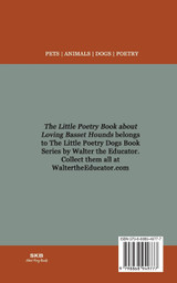 The Little Poetry Book about Loving Basset Hounds The Little Poetry Book about Loving Basset Hounds
