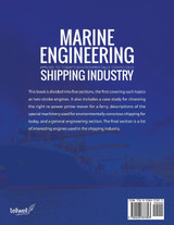 Marine Engineering Applied to Today's Environmentally Conscious Shipping Industry