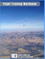 Flight Training Workbook for Private Pilots Flight Training Workbook for Private Pilots