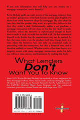 What Lenders Don't Want You to Know What Lenders Don't Want You to Know