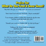 What Do You Feed A Snow Snoot? What Do You Feed A Snow Snoot?
