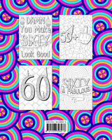 Well Look at You Turning 60 and Shit