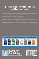 The Right to be Forgotten - The Law and Practical Issues