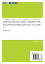 Das Buch als kulturelles Gedächtnis. Die Bedeutung des Buches und der Schrift vor dem Hintergrund der Digitalisierung und Globalisierung