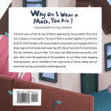 Why Do I Wear a Mask, You Ask?