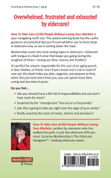 How To Take Care of Old People Without Losing Your Marbles