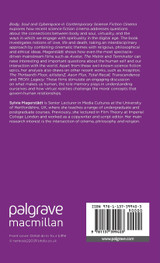 Body, Soul and Cyberspace in Contemporary Science Fiction Cinema Body, Soul and Cyberspace in Contemporary Science Fiction Cinema