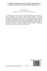 Investment under Uncertainty, Coalition Spillovers and Market Evolution in a Game Theoretic Perspective Investment under Uncertainty, Coalition Spillovers and Market Evolution in a Game Theoretic Perspective