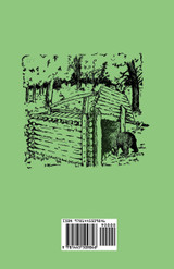 Deadfalls And Snares - A Book Of Instruction For Trappers About These And Other Home-Made Traps Deadfalls And Snares - A Book Of Instruction For Trappers About These And Other Home-Made Traps