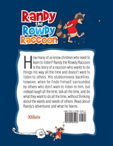 Randy the Rowdy Raccoon Randy the Rowdy Raccoon