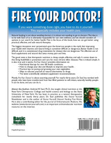 Fire Your Doctor! Fire Your Doctor!