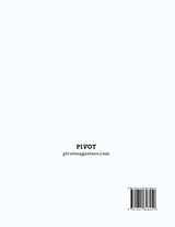 PIVOT Magazine Issue 2 PIVOT Magazine Issue 2